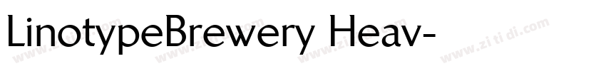 LinotypeBrewery Heav字体转换